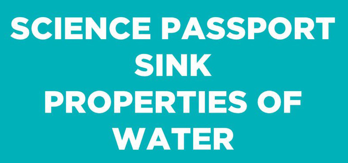 Science Passport Sink Properties of Water The Anchorage Museum
