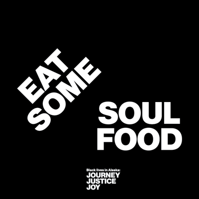 Eat Some Soul Food