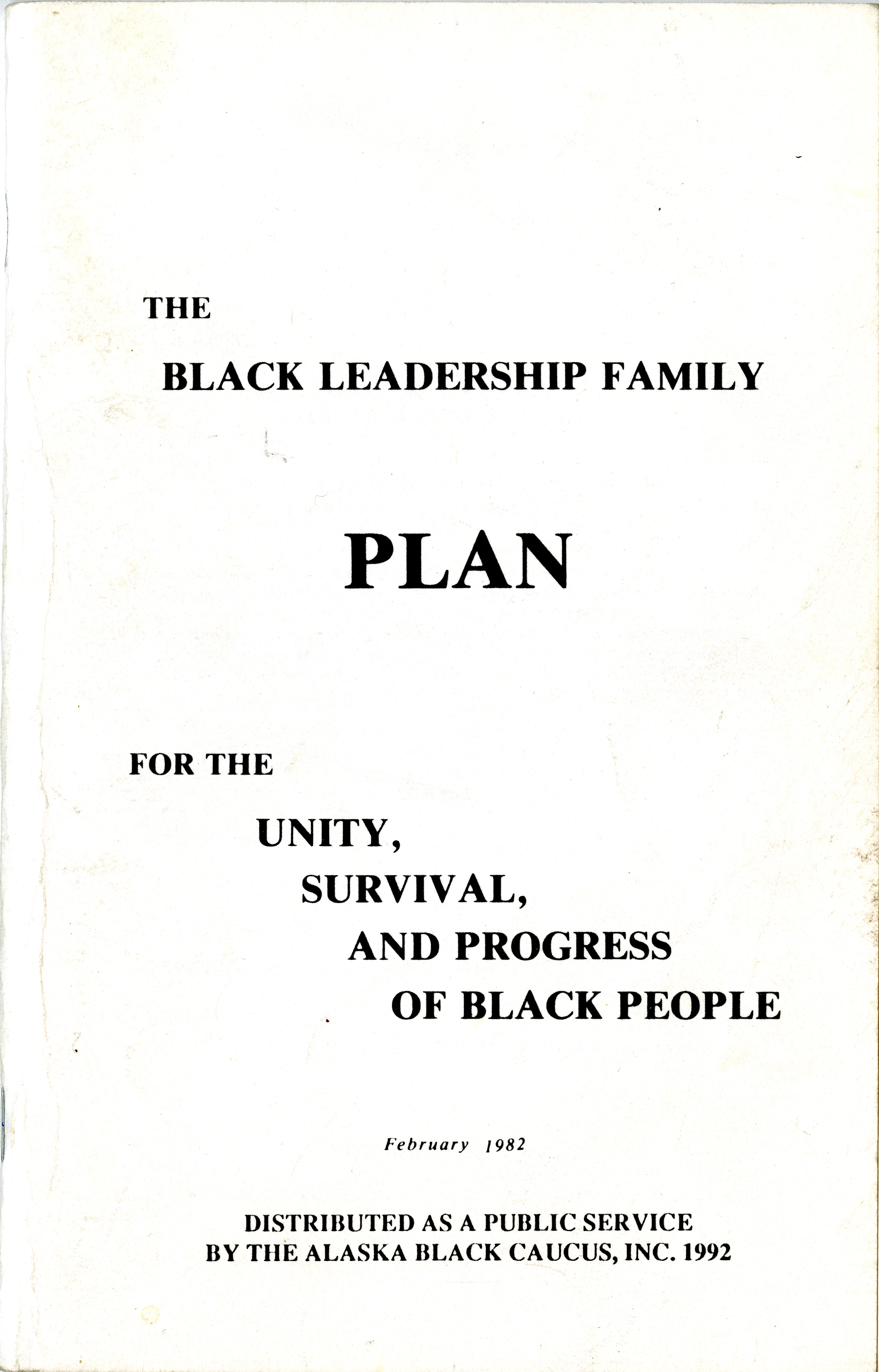 The Black Leadership Family Plan, 1982